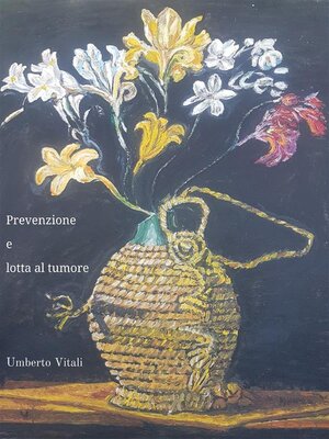 cover image of Prevenzione e lotta ai tumori